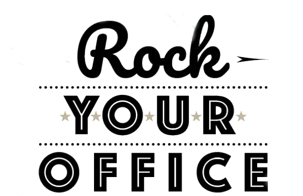rock your office
